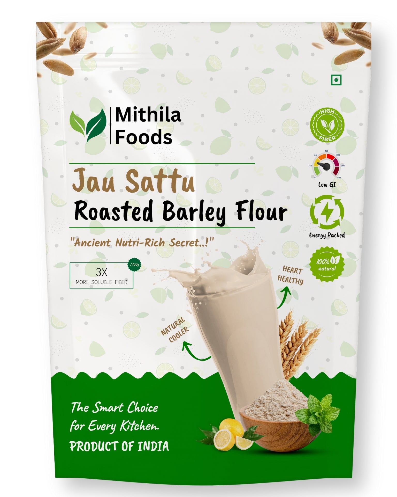 Front packaging of Mithila Foods Jau Sattu Roasted Barley Flour – high-fiber barley sattu, natural protein drink from Bihar.