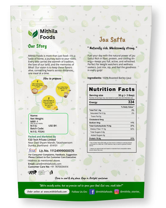 Back of Mithila Foods Jau Sattu pouch showing ingredients, nutritional values, preparation method, brand story, and FSSAI details.