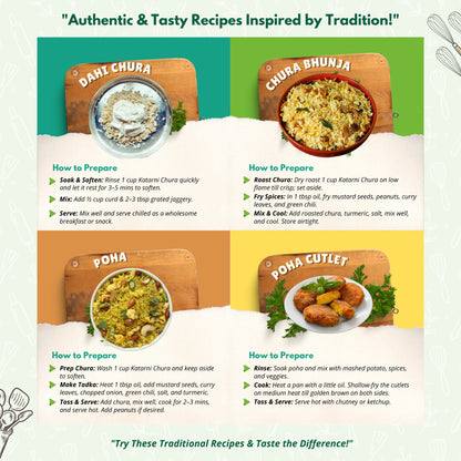 Authentic recipes made using Katarni Chuda – Dahi Chura, Chura Bhunja, Poha and Poha Cutlet with preparation steps.