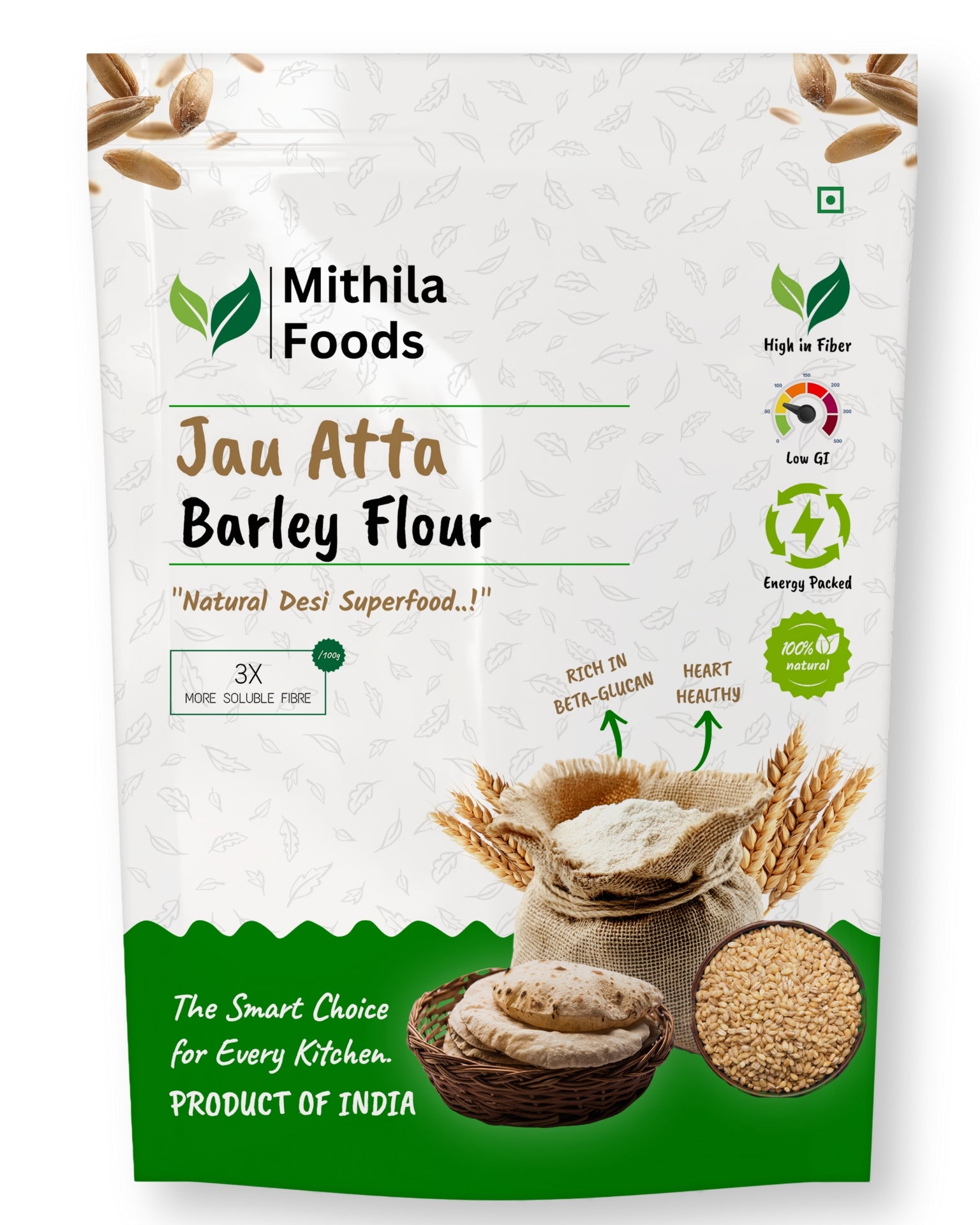  "Front packaging of Mithila Foods Jau Atta Barley Flour featuring premium barley flour, basket with rotis, barley grains, beta-glucan and heart health icons"