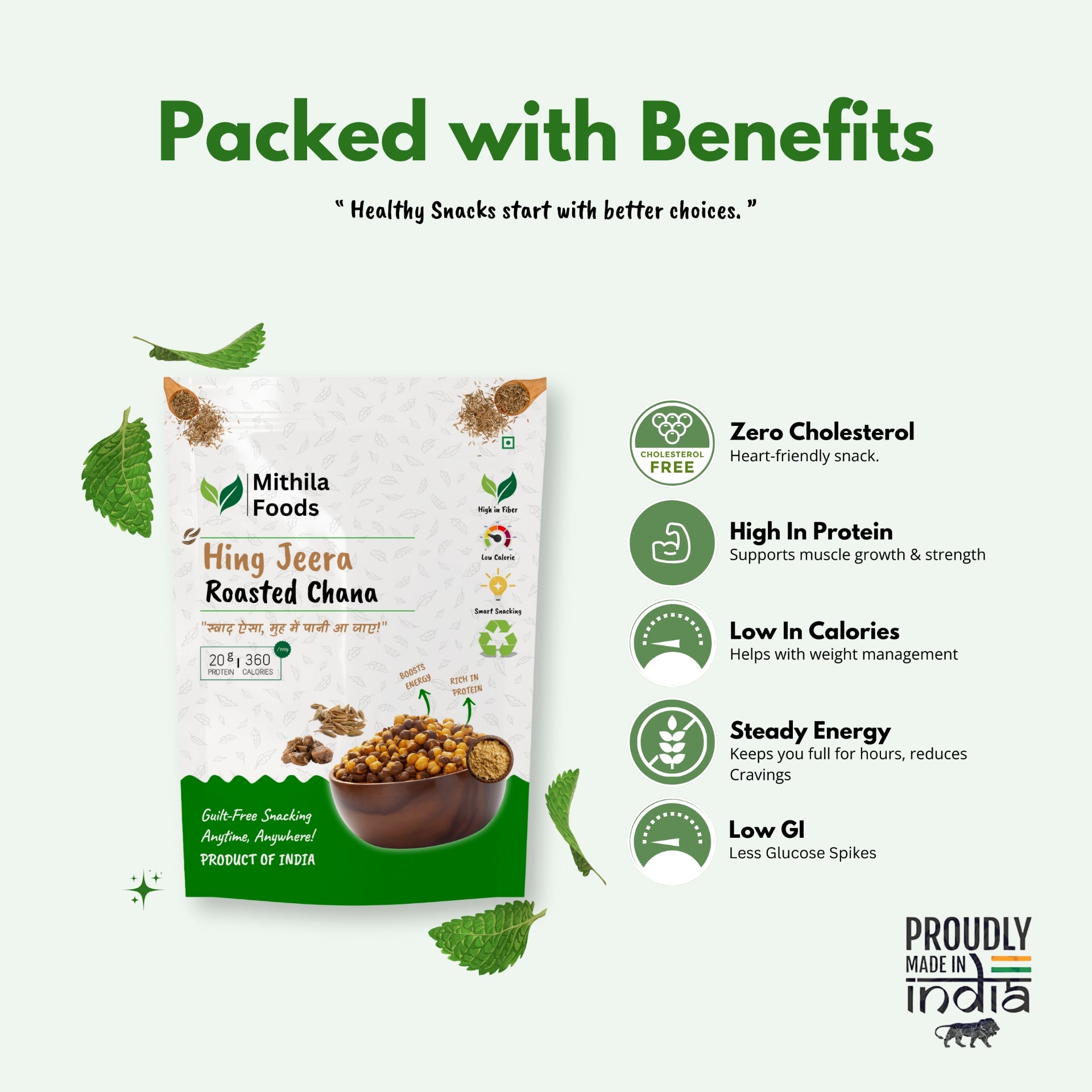 Mithila Foods Hing Jeera Roasted Chana package display with icons listing benefits such as zero cholesterol, high protein, low calories, steady energy, and low GI