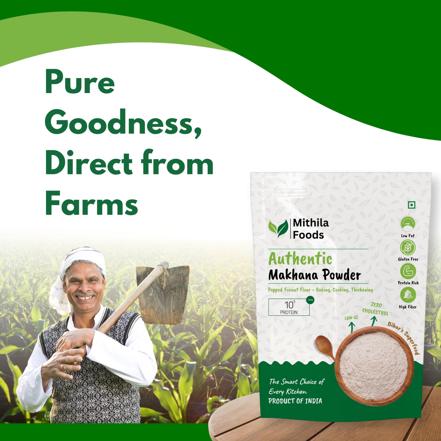  "Mithila Foods Makhana Powder pack placed alongside a farmer in a lush makhana pond field, highlighting pure goodness and farm-to-kitchen authenticity from Bihar"
